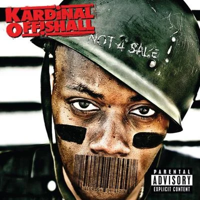 Kardinal Offishall Not 4 Sale