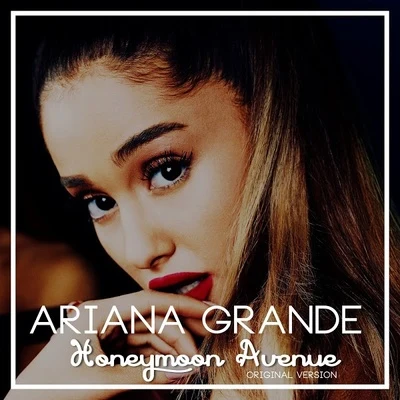 Ariana Grande Honeymoon Avenue (w Dap Kings)