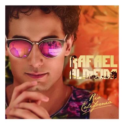 Rafael Almeida Rio California - Ep