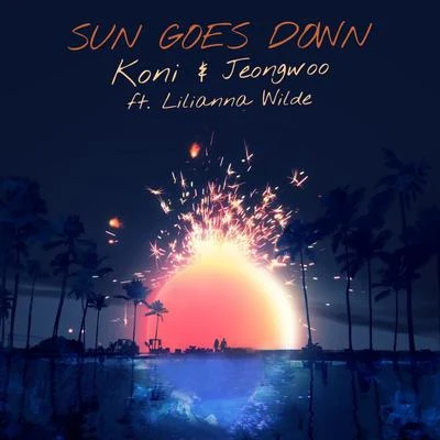 Jeongwoo/Lilianna Wilde/Koni Sun Goes Down