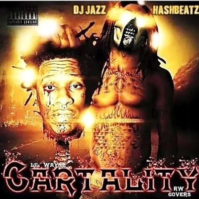 Lil Wayne Cartality (Mixtape)