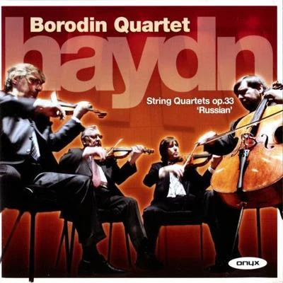 Borodin Quartet Haydn: Russian Quartets Op. 33