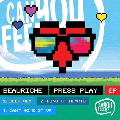 Beauriche Press Play EP