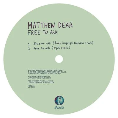 Matthew Dear Free To Ask