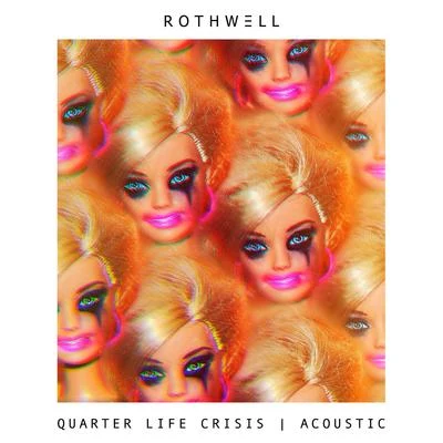 Rothwell Quarter Life Crisis (Acoustic)