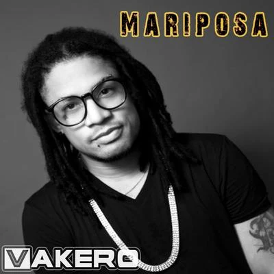 Vakero Mariposa - Single