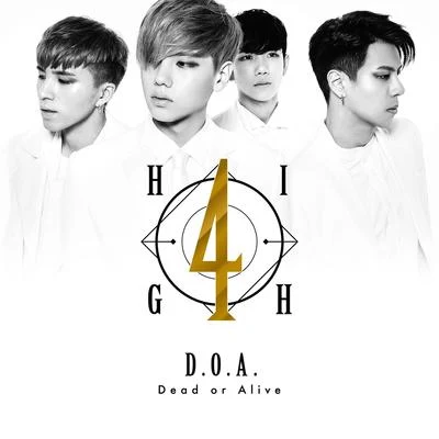 High4 D.O.A.