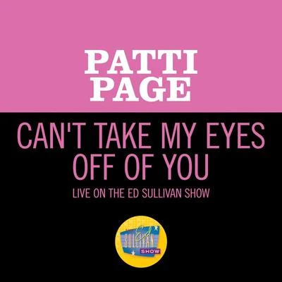 Patti Page Cant Take My Eyes Off Of You (Live On The Ed Sullivan Show, December 17, 1967)