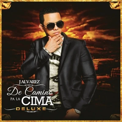 J Alvarez De Camino Pa la Cima