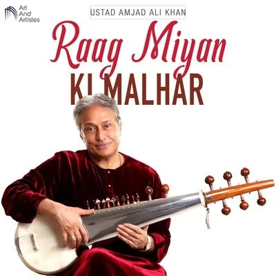 Ustad Amjad Ali Khan Raag Miyan Ki Malhar