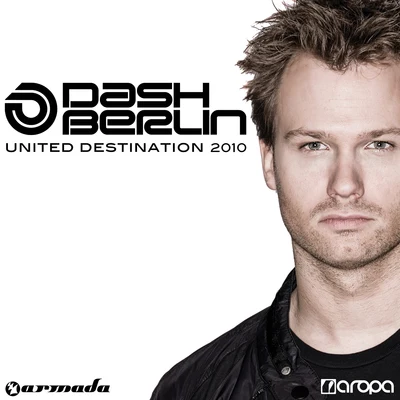 Dash Berlin United Destination 2010 (Mixed by Dash Berlin)