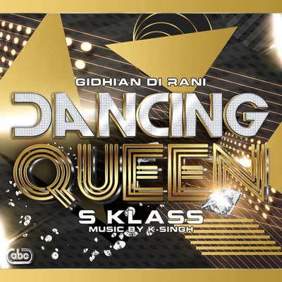 K-Singh/S Klass Dancing Queen