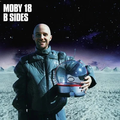 Moby 18:The B-Sides