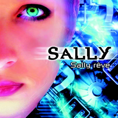 Sally Sally Rêve