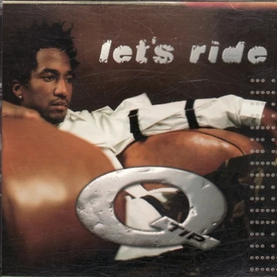 Q-Tip Let's Ride