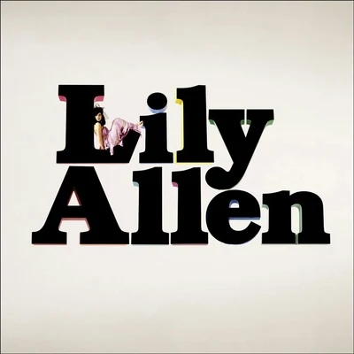 Lily Allen The Fear