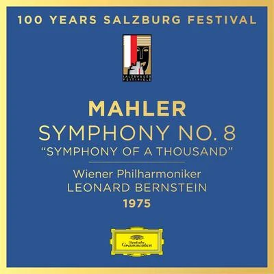 Rudolf Scholz/Kenneth Riegel/Hermann Prey/Trudeliese Schmidt/Judith Blegen/José Van Dam Mahler: Symphony No. 8 Symphony of a Thousand