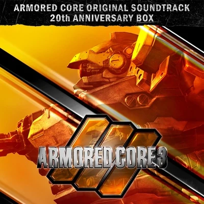 齋藤司/一木裕樹/星野康太 ARMORED CORE 3 Original Sound Track