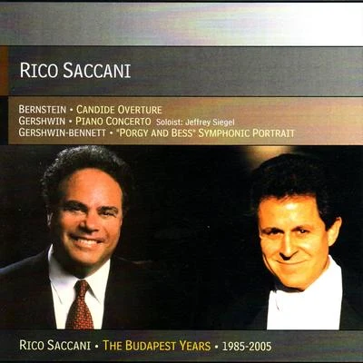 Rico Saccani Rico Saccani Conducts Bernstein & Gershwin