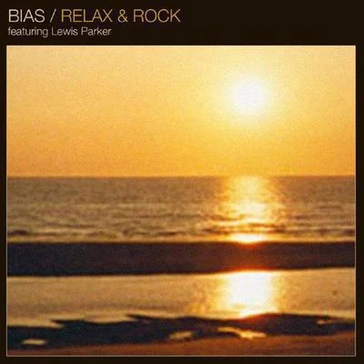 biAs Relax & Rock