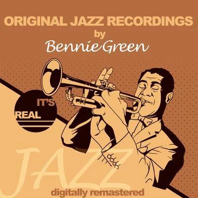 Bennie Green Original Jazz Recordings