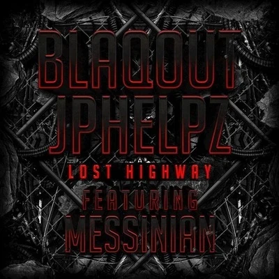 JPhelpz/Blaqout Lost Highway