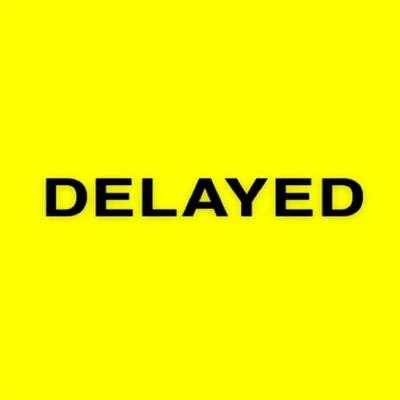 delaney Delayed