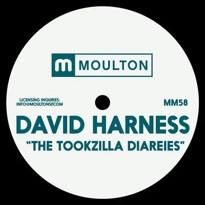 David Harness The Tookzilla Diaries