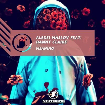 Danny Claire/Alexei Maslov Meaning