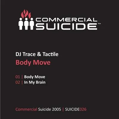 DJ Trace Body Move