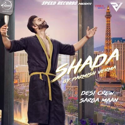 Parmish Verma Shada - Single