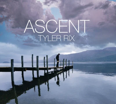 Tyler Rix Ascent