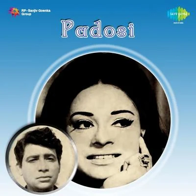 Ravi/Mohammed Rafi/Asha Bhosle Padosi