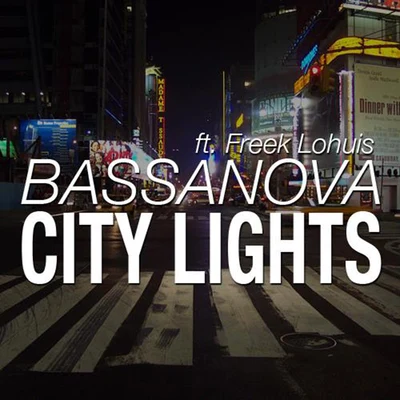 Bassanova City Lights