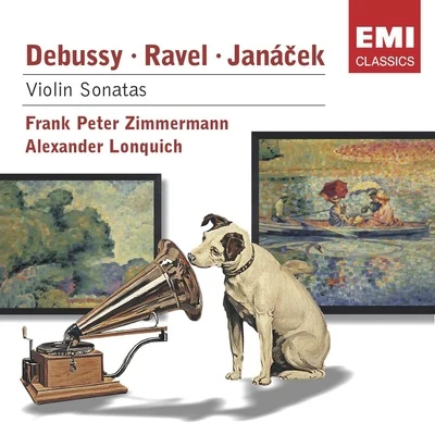 Alexander Lonquich/Frank Peter Zimmermann Debussy, Ravel, Jancek: Violin Sonatas