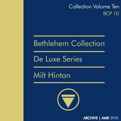 Milt Hinton Deluxe Series Volume 10 (Bethlehem Collection) : East Coast Jazz