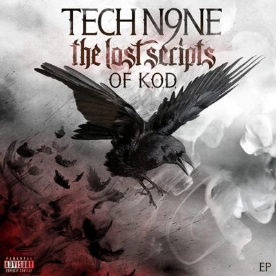 Tech N9ne The Lost Scripts of K.O.D.