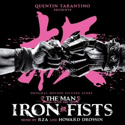 RZA The Man With the Iron Fists (Original Motion Picture Score)