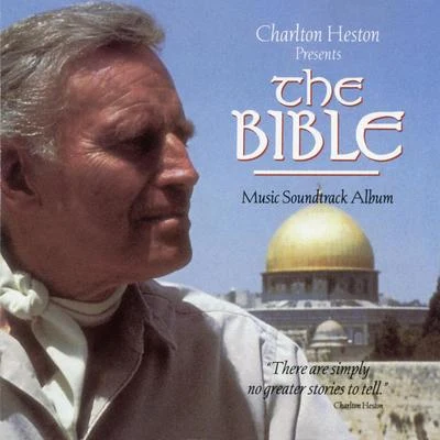 Leonard Rosenman Charlton Heston Presents the Bible (Music Soundtrack Album)