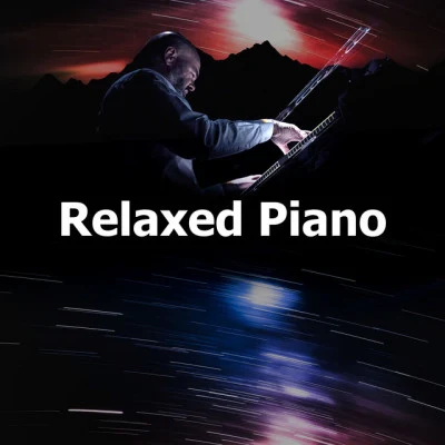 Piano Bar/Relaxing Piano Music Universe/Relaxing Piano Therapy Relaxed Piano