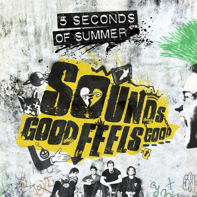 5 Seconds of Summer Sounds Good Feels Good (B-Sides And Rarities)