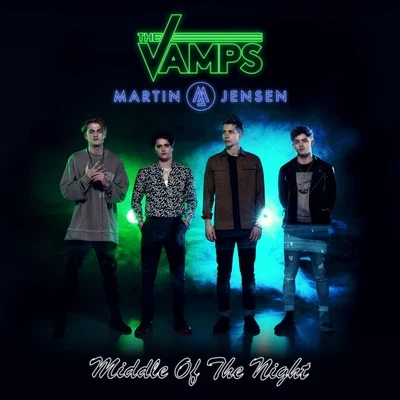 Martin Jensen/The Vamps Middle of the Night (Remixes)