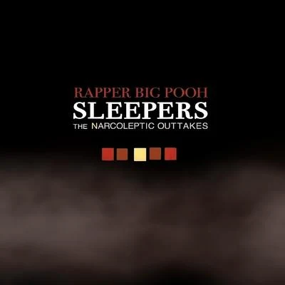 Rapper Big Pooh Sleepers: The Narcoleptic Outtakes