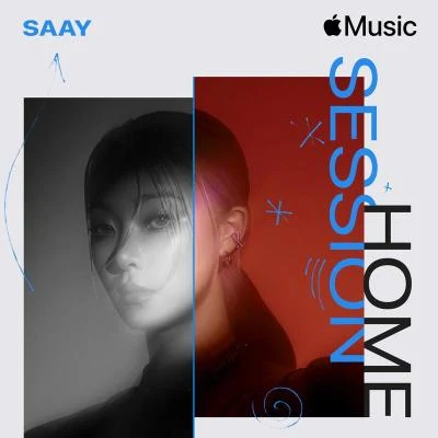 SAAY Apple Music Home Session: SAAY