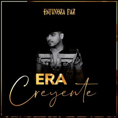 Espinoza Paz Era Creyente