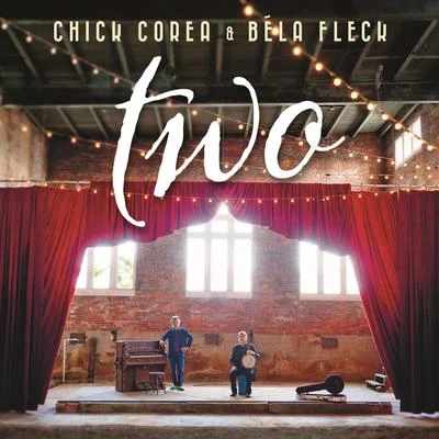 Chick Corea Two