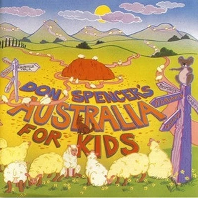 Don Spencer Australia for Kids