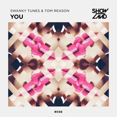 Swanky Tunes/Tom Reason You