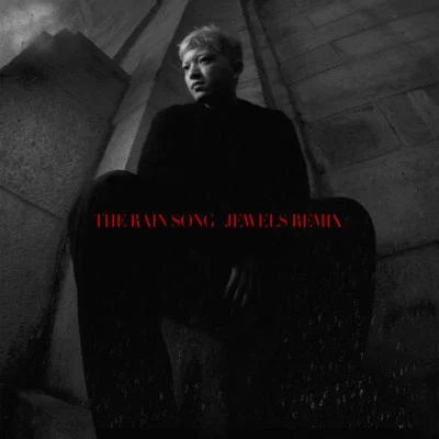 Chace/Jewels The Rain Song (JEWELS Remix)