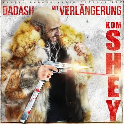 KDM Shey Dadash mit Verlängerung